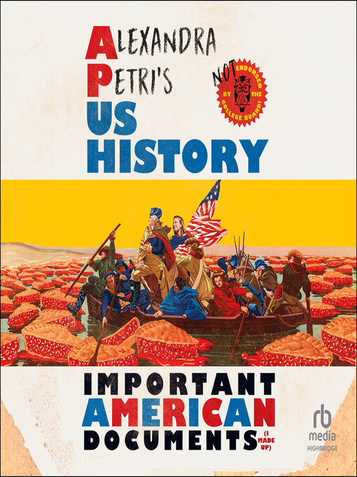 Title details for Alexandra Petri's US History by Alexandra Petri - Wait list